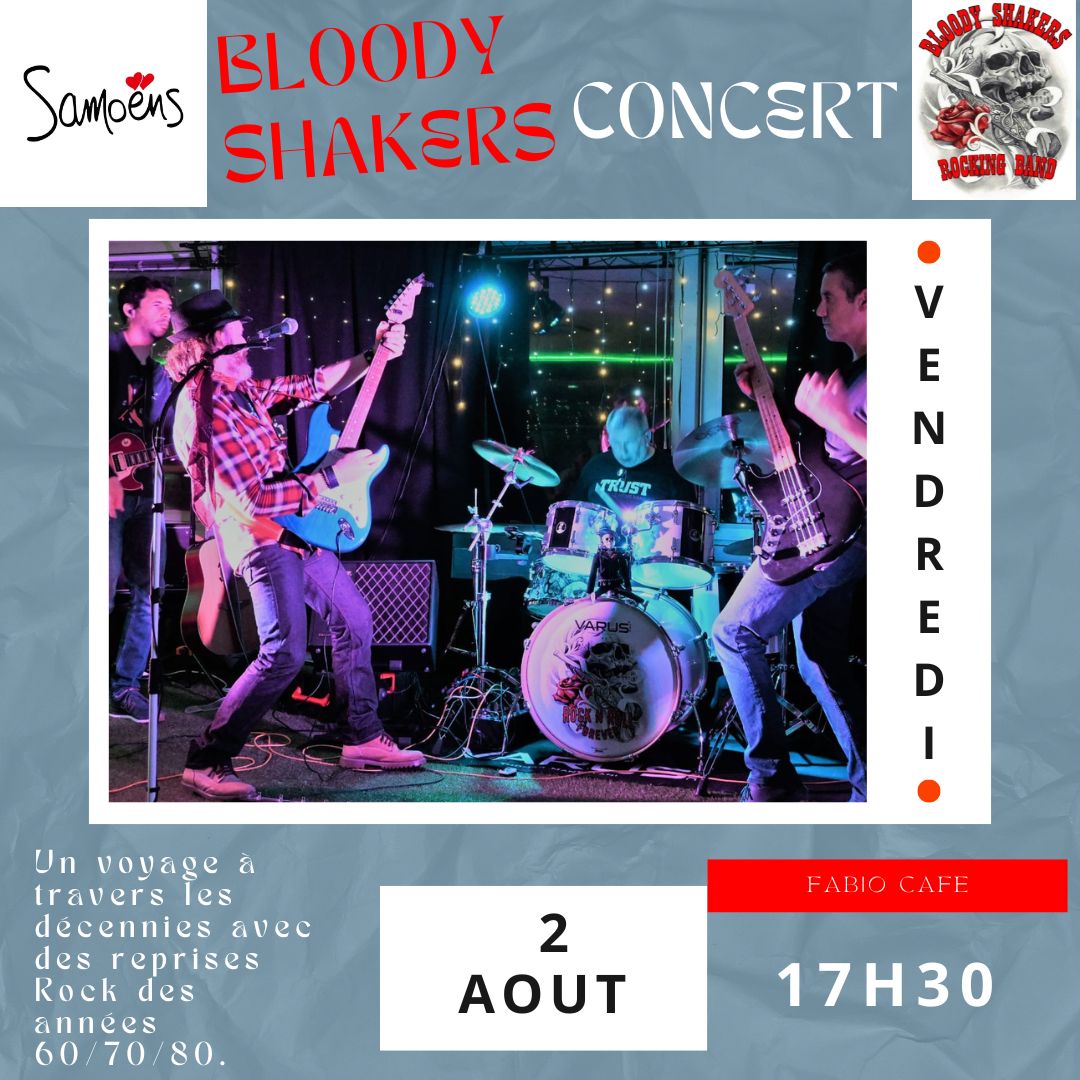 Concert Bloody Shaker 2 Aout 2024